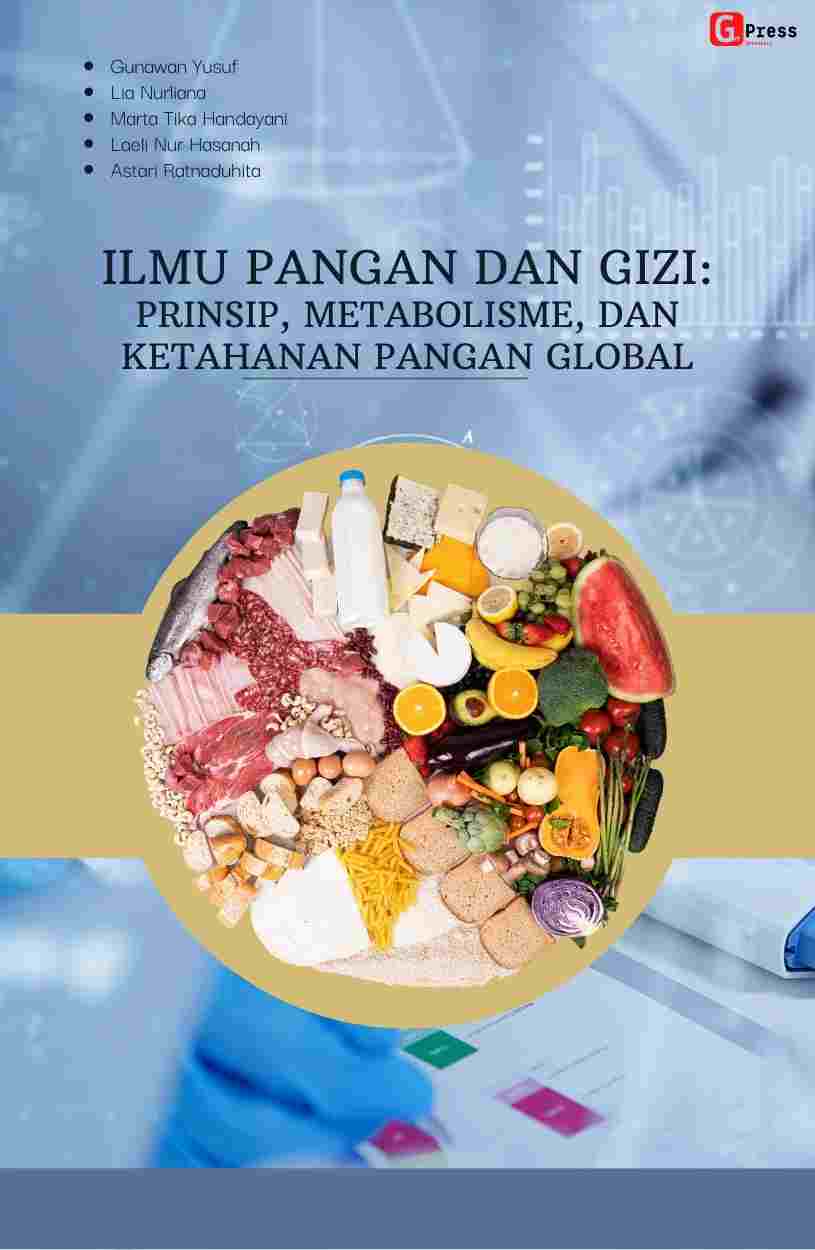 2351 Ilmu Pangan Dan Gizi: Prinsip, Metabolisme, Dan Ketahanan Pangan Global